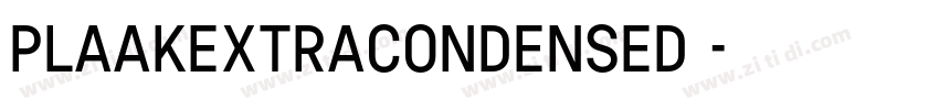 PlaakExtracondensed 字体转换